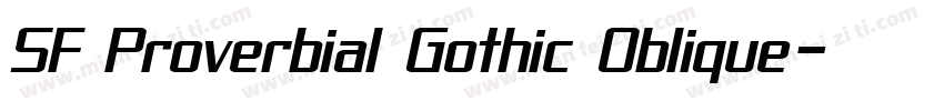 SF Proverbial Gothic Oblique字体转换
